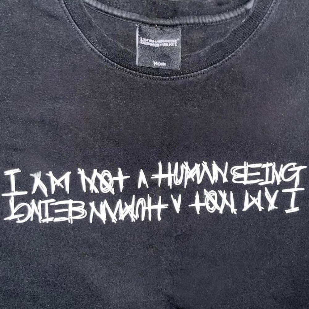 I Am Not A Human Being T-Shirt - Picture 3 of 6